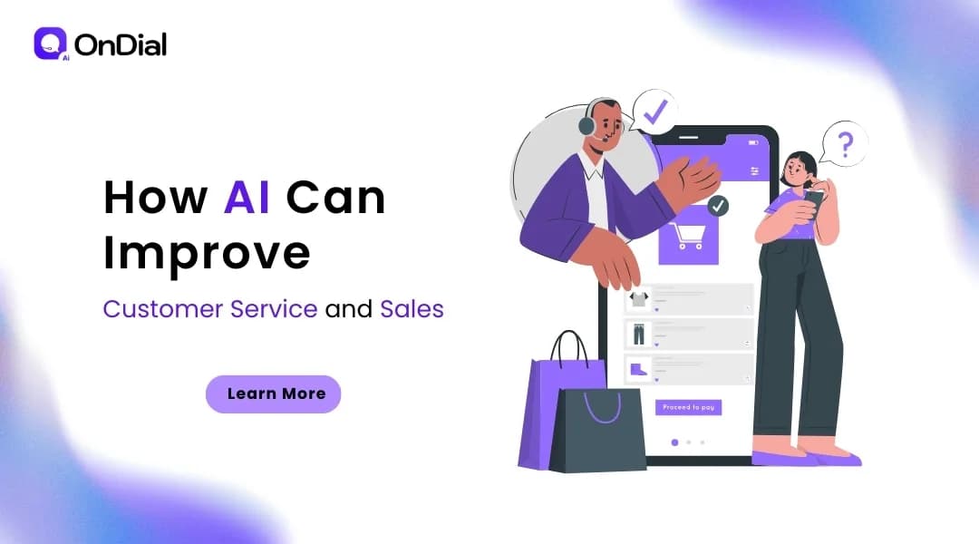 How AI Is Transforming Customer Service and Sales