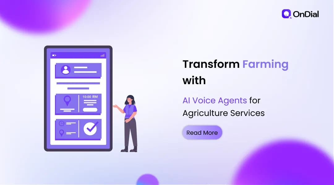 Transform Farming with AI Voice Agents for Agriculture Services