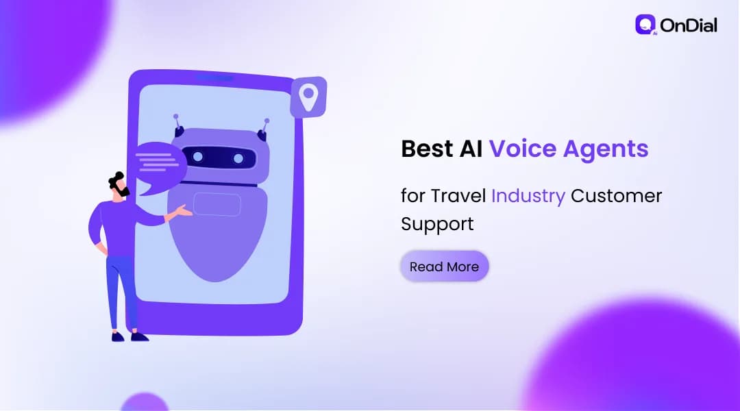Best AI Voice Agents for Travel Industry Customer Support