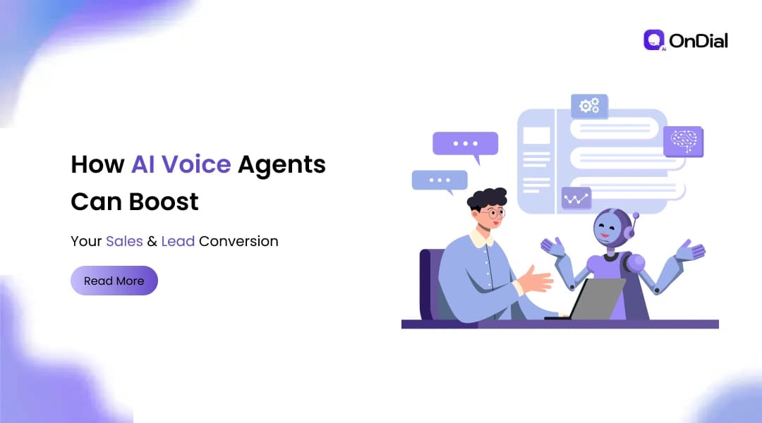 How AI Voice Agents Can Boost Your Sales & Lead Conversion