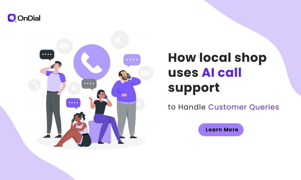 How Local Shops Use AI Call Support to Handle Customer Queries