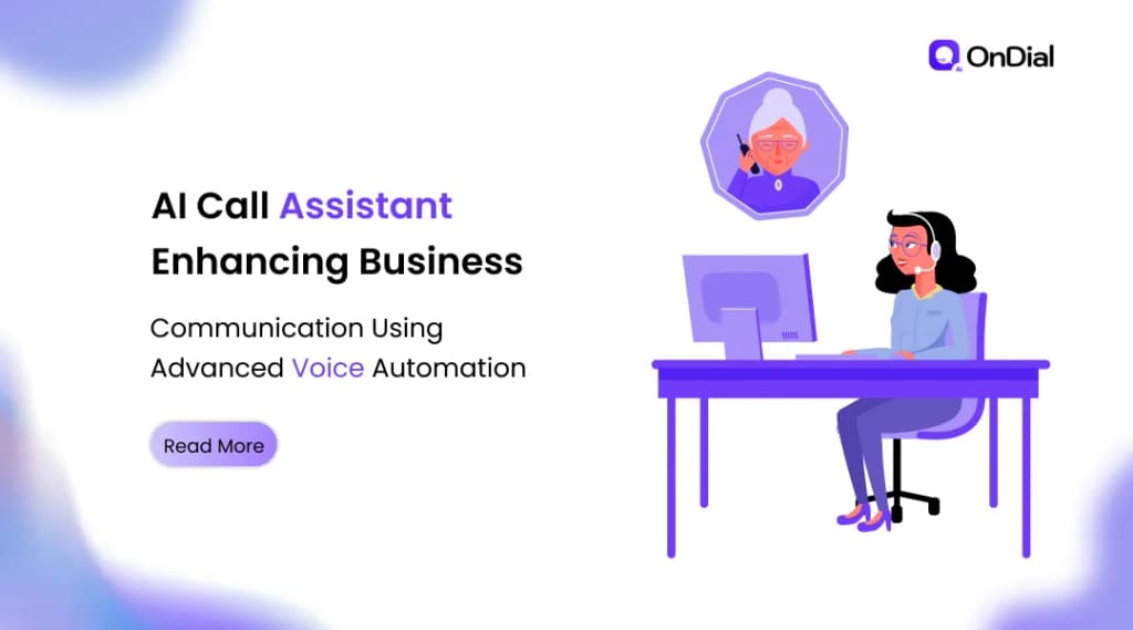 AI Call Assistant Enhancing Business Communication Using Advanced Voice Automation