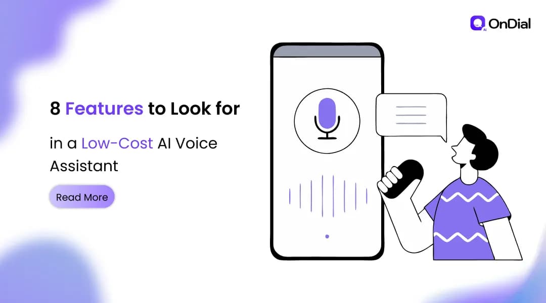 8 Features to Look for in a Low-Cost AI Voice Assistant