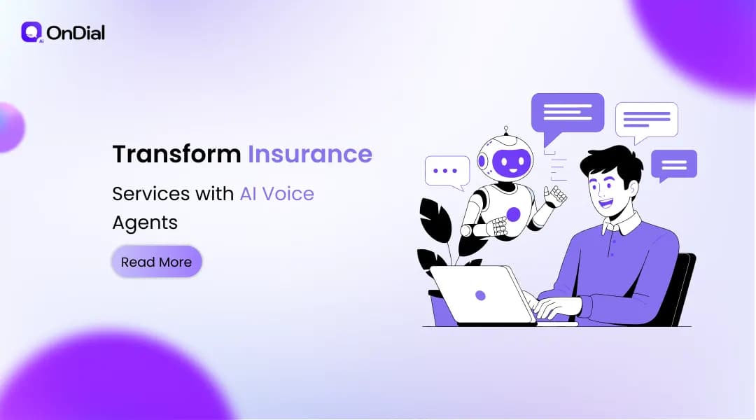 Transform Insurance Services with AI Voice Agents