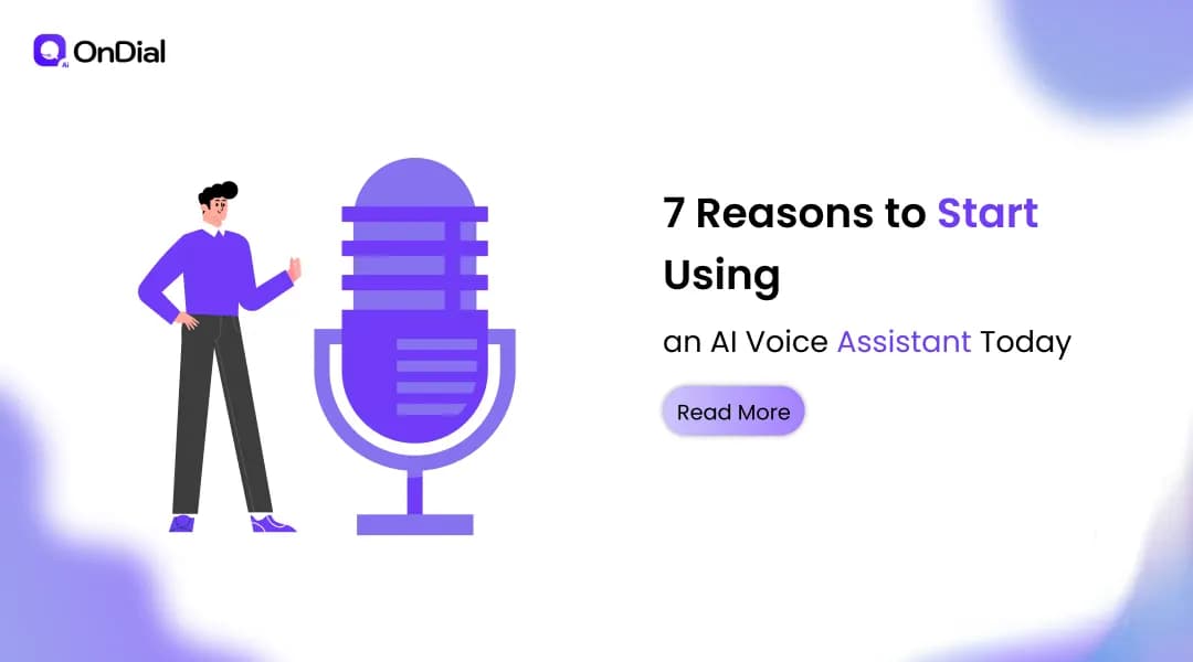 7 Reasons to Start Using an AI Voice Assistant Today