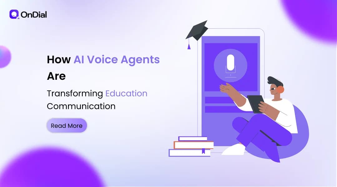 How AI Voice Agents Are Transforming Education Communication