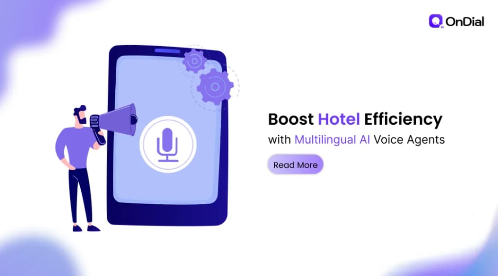 Boost Hotel Efficiency with Multilingual AI Voice Agents